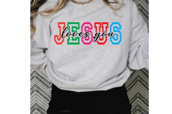 Jesus Loves You T Shirt