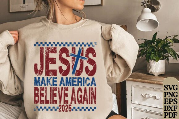 Jesus Make America Believe Again Graphics & T-Shirt Designs