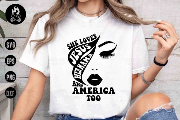 Jesus Mama America SVG: T-Shirt Designs & Graphics