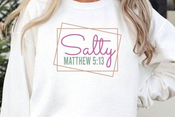 Salty Matthew 5:13 SVG – Jesus SVG