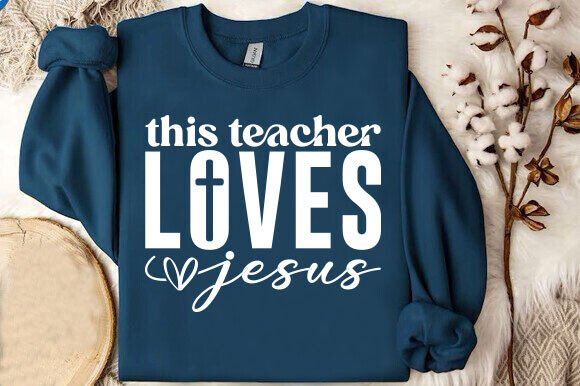 This Teacher Loves Jesus SVG